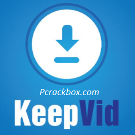 KeepVid Pro Crack Registration Key Full Version