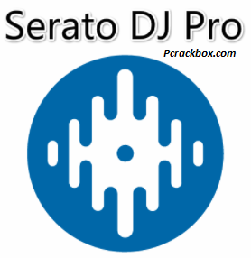Serato DJ Pro Crack License Key Latest Version